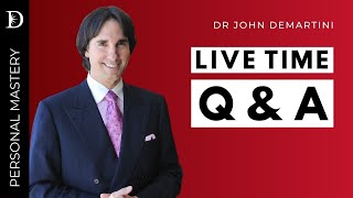 Q&A with Dr John Demartini