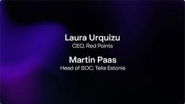 Laura Urquizu, CEO, Red Points & Martin Paas, Head of SOC, Telia Estonia | VDS 2025