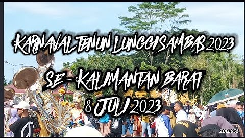KARNAVAL TENUN LUNGGI SAMBAS SE-KALBAR 8 JULI 2023 #karnaval #video #2023 #viral #tenun #sambas