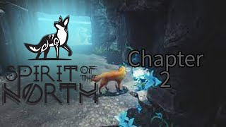 Spirit of the North | Chapter 2