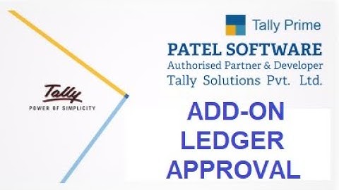 Tally Customized Add-on: Ledger Approval