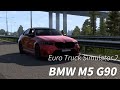 BMW M5 G90 | Euro Truck Simulator 2 | Gameplay