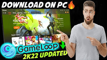 DOWNLOAD GAMELOOP LATEST VERSION 2022/HOW TO DOWNLOAD GAMELOOP IN PC/LAPTOP/BEST ANDROID EMULATOR