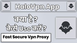 HaloVpn Fast Secure Vpn Proxy App !! Halo Vpn App Kaise Use Kare screenshot 2