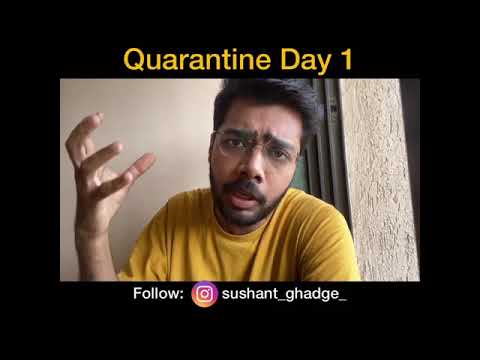 Quarantine Day 1 | @sushantghadge
