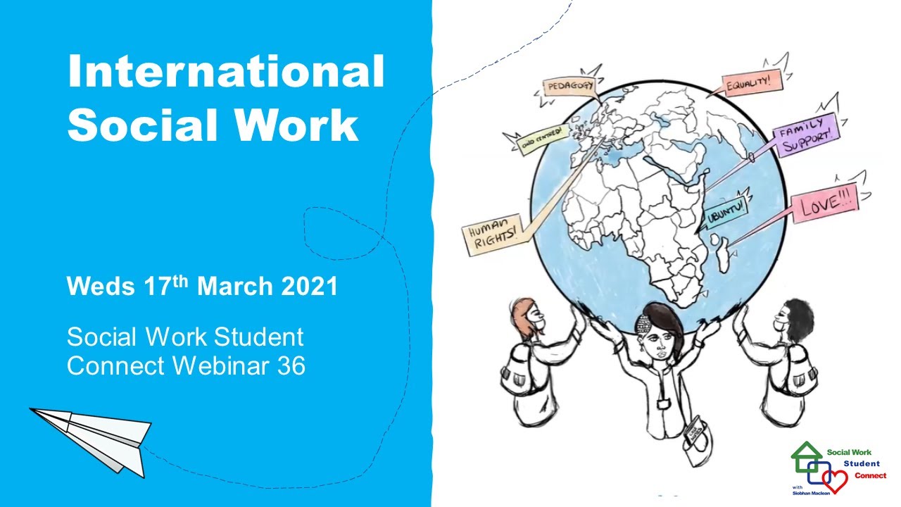 International Social Work. Social Work Student Connect Webinar 36