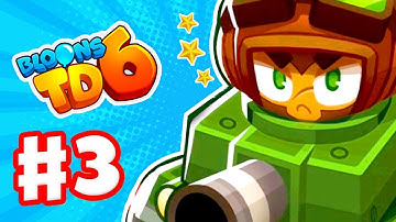 Bloons TD 6 - Gameplay Walkthrough Part 3