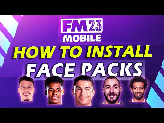 Face Packs Install Guide in FM23 Mobile - All Popular Player Faces!! class=