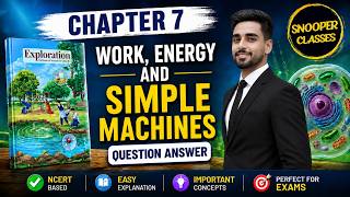 Information Work, Energy and Simple Machines || Chapter 7 Solution || Class 9 Exploration || Question Answer Update