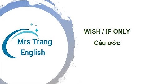 Wish - Câu Ước