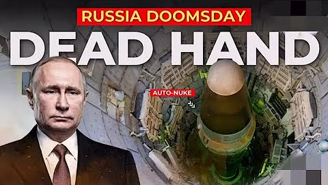 Dead Hand: Russia's Doomsday Nuclear Machine