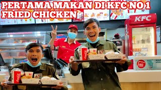 PERTAMA KALI MAKAN DI KFC ASLI, NO 1 FRIED CHICKEN 2021