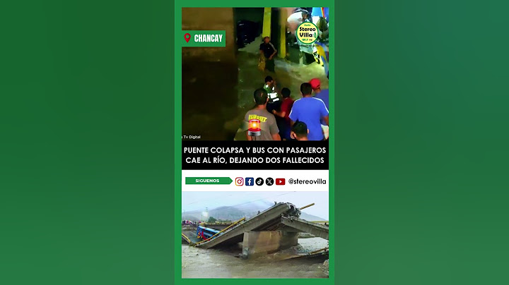Un bus interprovincial de Cruz del Norte cayó al río Chancay tras el colapso de un puente.