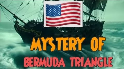 The Bermuda Triangle Mystery | Unsolved Secrets of the Devil’s Triangle