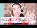 Regency era girls education homeschooling or boarding school