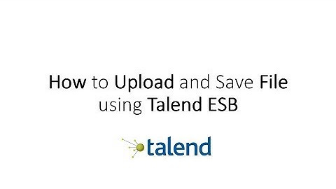 Talend ETL Tutorial for Beginner - Create Upload File ReST API Using Talend Open Studio for ESB