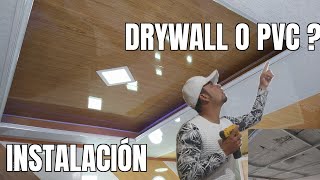 COMO INSTALAR CIELO RASO EN PVC (Paso a Paso) ‼️DRYWALL O PVC? (TUTORIAL)