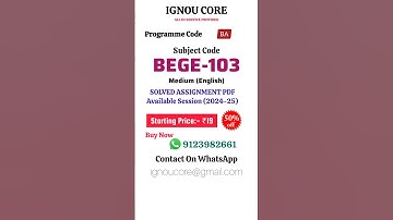 BEGE-103 Solved Assignment PDF 2024-25 in English, BA program BEGE-103 Solved assignments