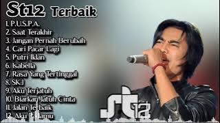 Lagu st12 full album 2022 (tanpa iklan)