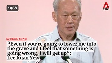 Lee Kuan Yew on having unwavering commitment to leading Singapore | From the archives