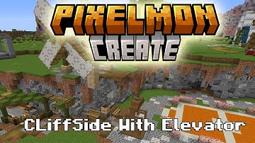 Cliff Side N Elevator | Timelapse | Pixelmon X Create Mod