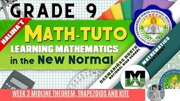 Midline Theorem, Trapezoids , and kite (Part 2)