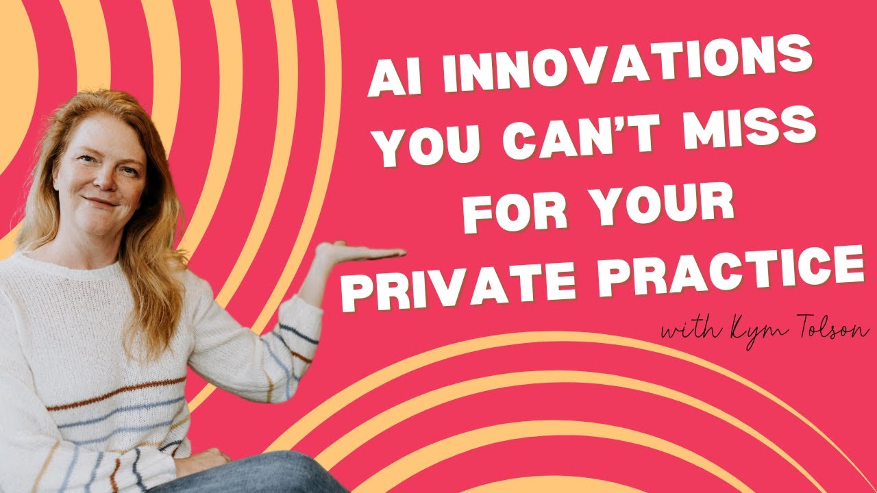 AI Innovations You Can't Miss For Your Private Practice - YouTube