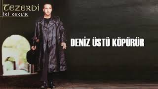 Tezerdi - Deniz Üstü Resimi