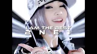 I Am The Best- 2NE1 (speed up version) | quiosiosiss``