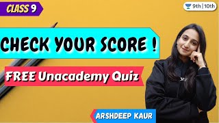 CBSE Class 9 : Check Your Score ! | Free Unacademy Quiz | Mathematics | Unacademy Class 9 & 10