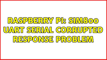 Raspberry Pi: SIM800 UART Serial Corrupted Response Problem