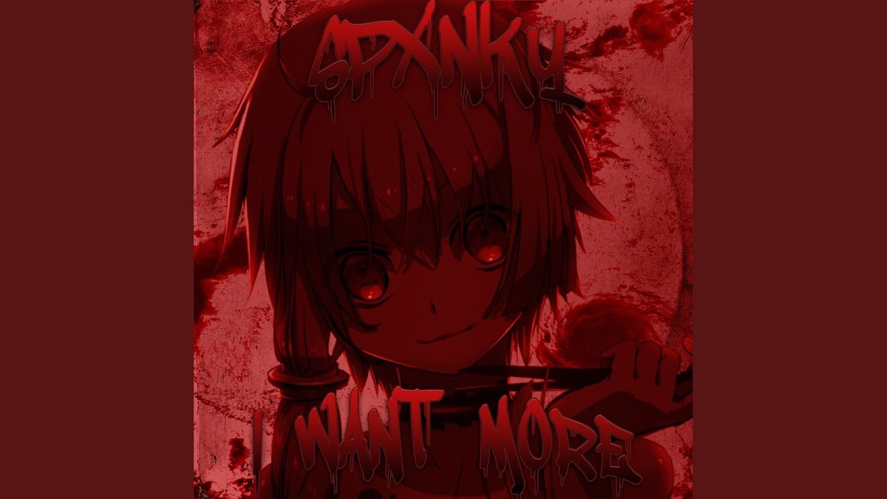 I Want More YouTube