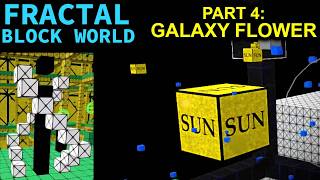 Fractal Block World - Galaxy Flower - (Part 4 - Full Game - No Commentary) screenshot 2