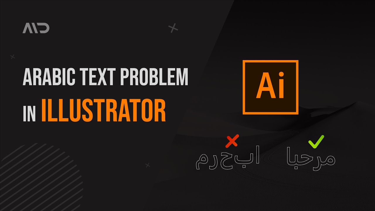 How To Fix Arabic Text Problem In Illustrator 2020