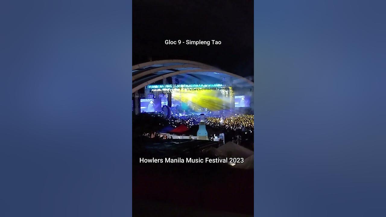 Simpleng Tao by Gloc 9 at Howlers Manila Music Festival 2023