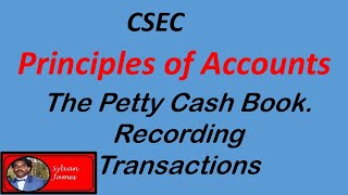 CSEC POA Petty Cash Book Recording Transaction