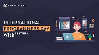 Celebrate International Programmersβ Day With TestMu AI | Day of the Programmer, 2021π