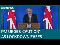 Covid: Boris Johnson stresses need for 'caution' as lockdown eases in England | ITV News