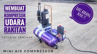 Membuat Kompresor Udara  FULL TUTORIAL ◇ DIY silent air compressor ◇