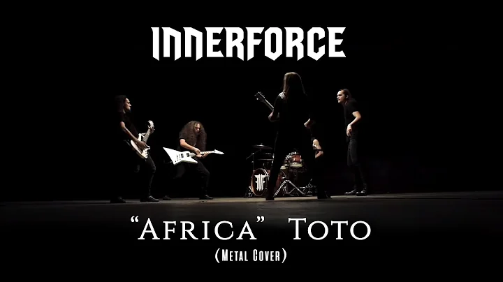 Innerforce  -  Africa (Toto Cover)