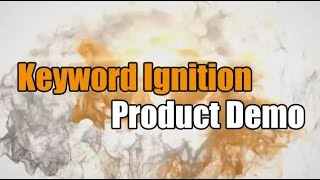 Keyword Ignition Demo - Get BEST Review and FREE Bonus