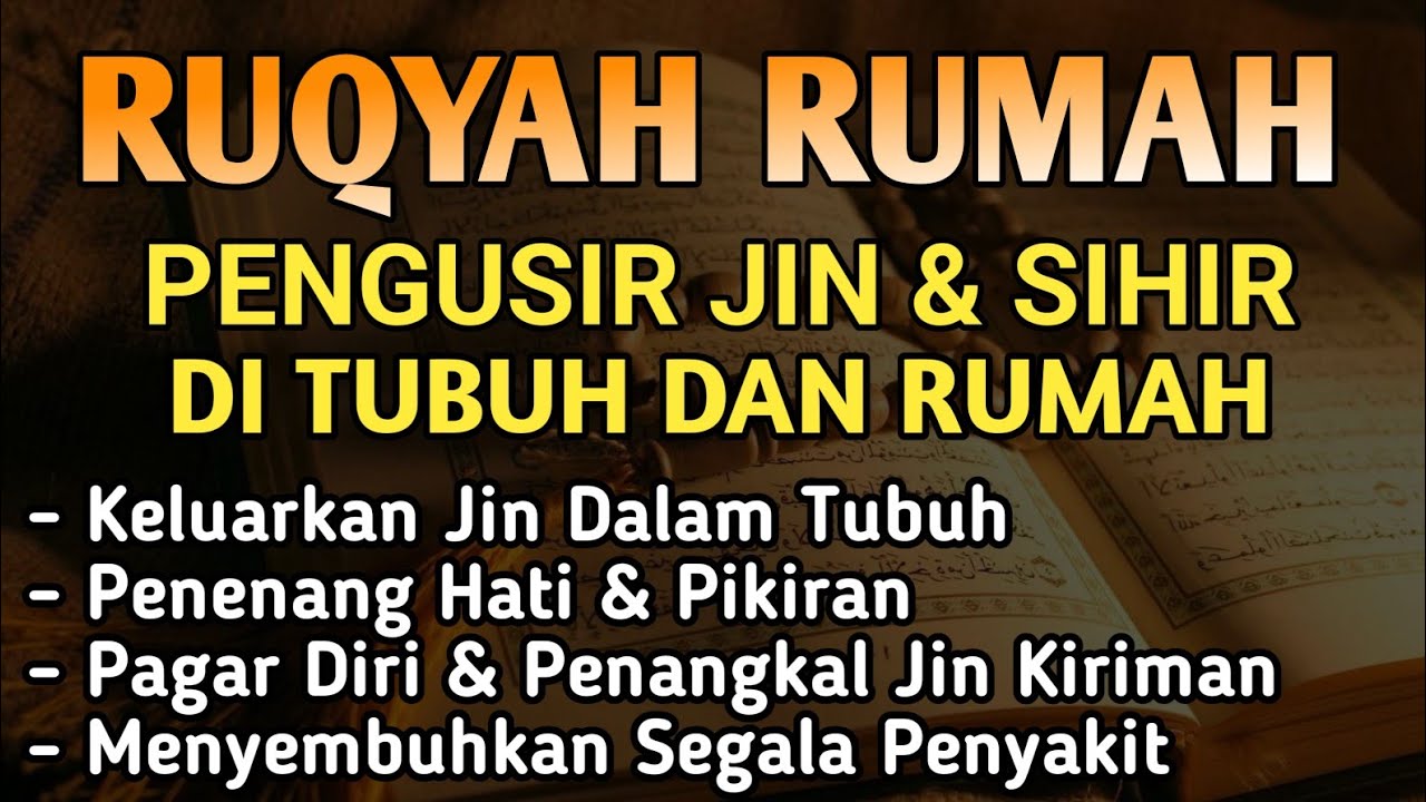 BACAAN RUQYAH AMPUH RUQYAH RUMAH DAN DIRI SENDIRI PENGUSIR JIN DAN SETAN | PENENANG HATI,ALAA AQEL