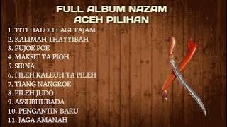 Lagu Aceh || Nazam aceh - Syair Qasidah Aceh - tiang nangroe - Full Album 2025