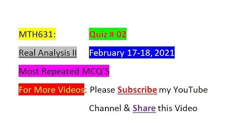 MTH631| Quiz 2 | February 17-18,2021| 100% correct| Repeated Mcq