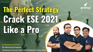 The Perfect Strategy | Crack ESE 2021 Like a Pro | By Mechanical Experts | बनो ESE के Champ !!