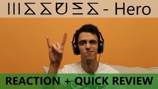 ISSUES - Hero | Reaction + Quick Review