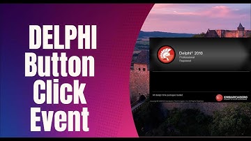 DELPHI 006 - BUTTON CLICK EVENT