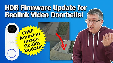 FREE HDR Update for Reolink Video Doorbell - MASSIVE Image Quality Improvement