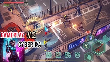 CYBERIKA | GAMEPLAY Walkthrough Best page 2