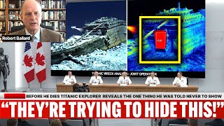 Before He Dies Titanic Explorer Robert Ballard Reveals The One Thing He Was Told Never To Show